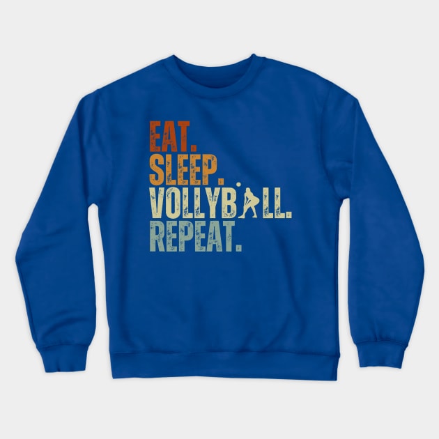 Eat Sleep Volleyball Repeat Kids Adult Women Retro Vintage Crewneck Sweatshirt by Just Me Store